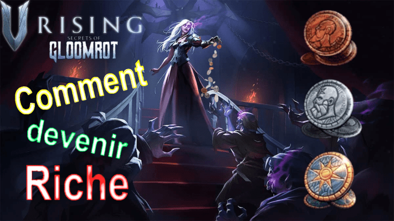 V Rising - Devenir Riche